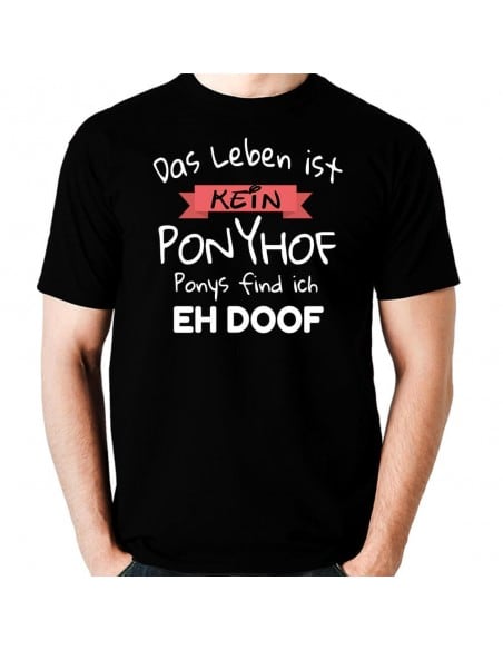 Kein Ponyhof - Ponys find ich eh doof T-Shirt Hoodie Party, Fun & Urlaub 18,90 €
