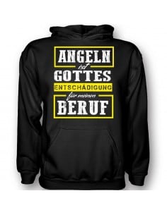 Angeln ist Gottes Entschädigung Beruf T-Shirt Hoodie Sport & Freizeit 18,90 € 2