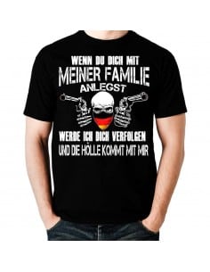 Wenn du dich mit meiner Familie anlegst...Hölle T-Shirt Hoodie Politik 18,90 €