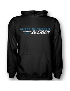 Außer nüchtern bleiben.. Paarshirt Hoodie Paar-Shirts 18,90 €