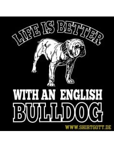 Life ist better with an english Bulldog T-Shirt Hoodie Sport & Freizeit 18,90 €