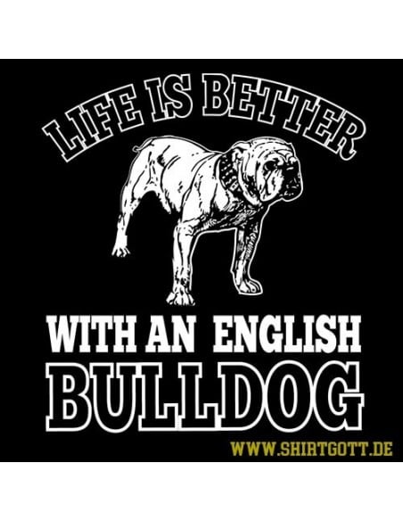 Life ist better with an english Bulldog T-Shirt Hoodie Sport & Freizeit 18,90 €