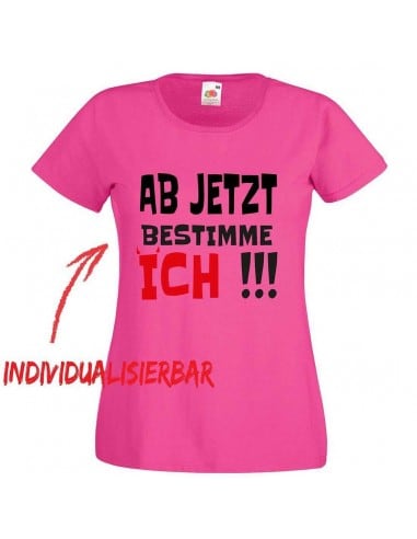 Ab jetzt bestimme Ich JGA T-shirt 2 JGA 16,50 €