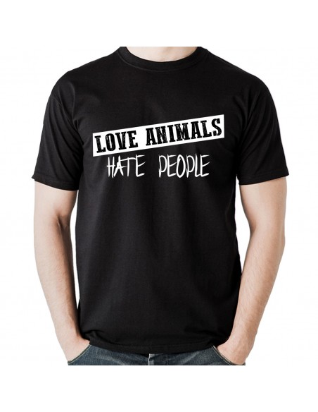 Love Animals, hate People... T- Shirt, Hoddie