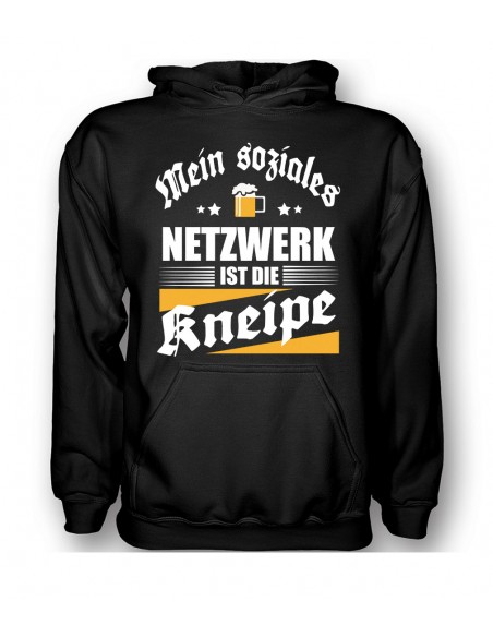 Mein soziales Netzwerk ist die Kneipe. T-Shirt, Hoodie