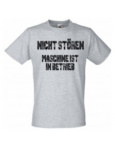 Bitte nicht stören maschine ist in Betrieb T-Shirt