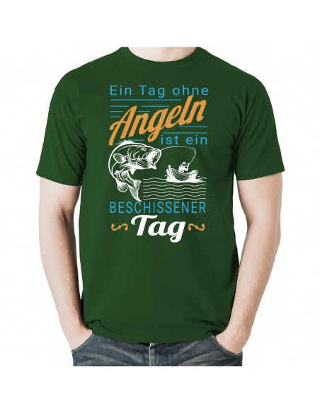 Ein Tag ohne Angeln ist ein beschissener Tag. T-Shirt, Hoodie