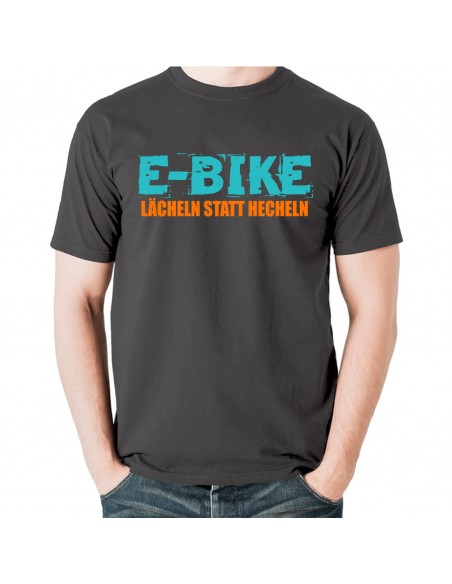 E-BIKE, lächeln statt hecheln T-Shirt, Hoodie