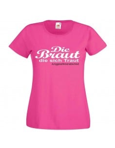 Die Braut die sich traut JGA T-Shirt 5 JGA 16,50 €
