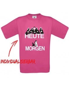 Heute - Morgen JGA T-Shirt JGA 16,50 €