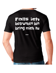 Falls ich betrunken bin bring mich zu... T-Shirt Paar-Shirts 15,00 €