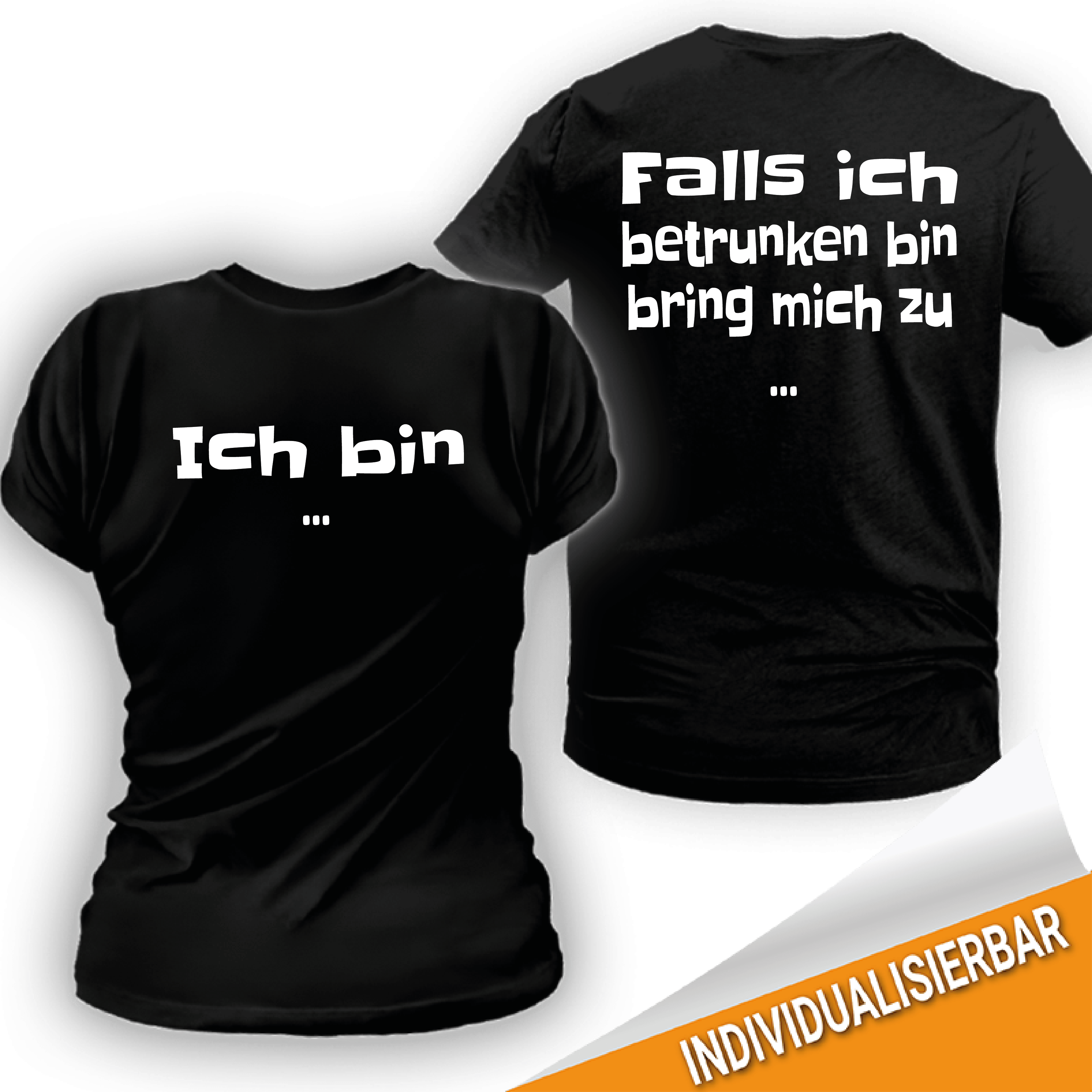 Falls Ich Später Zu Betrunken Bin Danke Dir Auch Paarshirt schwarz 2er-Set - Falls ich betrunken bin bring mich zu T-Shirt