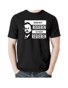 BESSER NICHT REGIEREN ALS FALSCH REGIEREN T-Shirt schwarz FDP Chef Lindner Cartoon Karikatur Politik 18,90 €