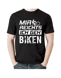 Mir reichts ich geh biken 2 T-Shirt Hoodie Cars & Bikes 18,90 €