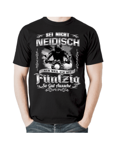 SEI NICHT NEIDISCH! Fünfzig Geburtstag T-Shirt Hoodie 50 Jahre Geburtstag 18,90 €