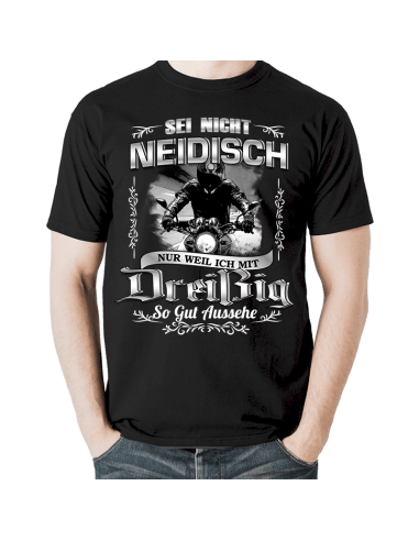 SEI NICHT NEIDISCH! Dreißig Geburtstag T-Shirt Hoodie 30 Jahre Geburtstag 18,90 €