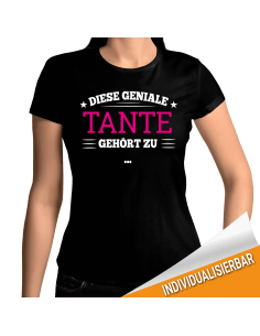 Diese geniale Tante gehört zu... T-Shirt Hoodie Baby & Familie  18,90 €