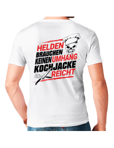Helden brauchen kein Umhang Kochjacke reicht ! T-Shirt Hoodie Schule, Studium & Beruf 18,90 € 2