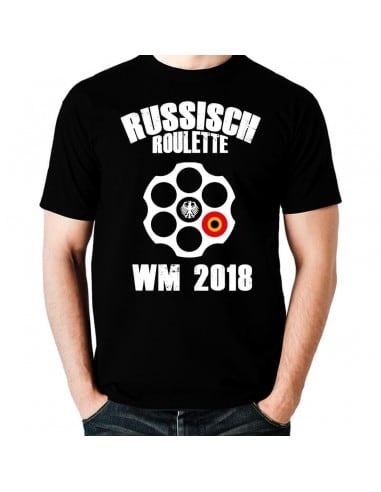Russisch Roulette Deutschland Fussball WM Russland T-Shirt WM Shirts 18,90 €