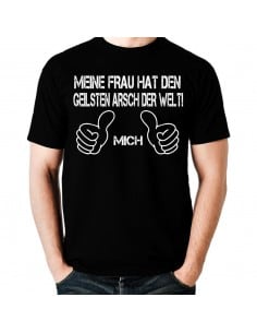 Meine Frau hat den geilsten Arsch der Welt - Mich T-Shirt Hoodie Party, Fun & Urlaub 18,90 €